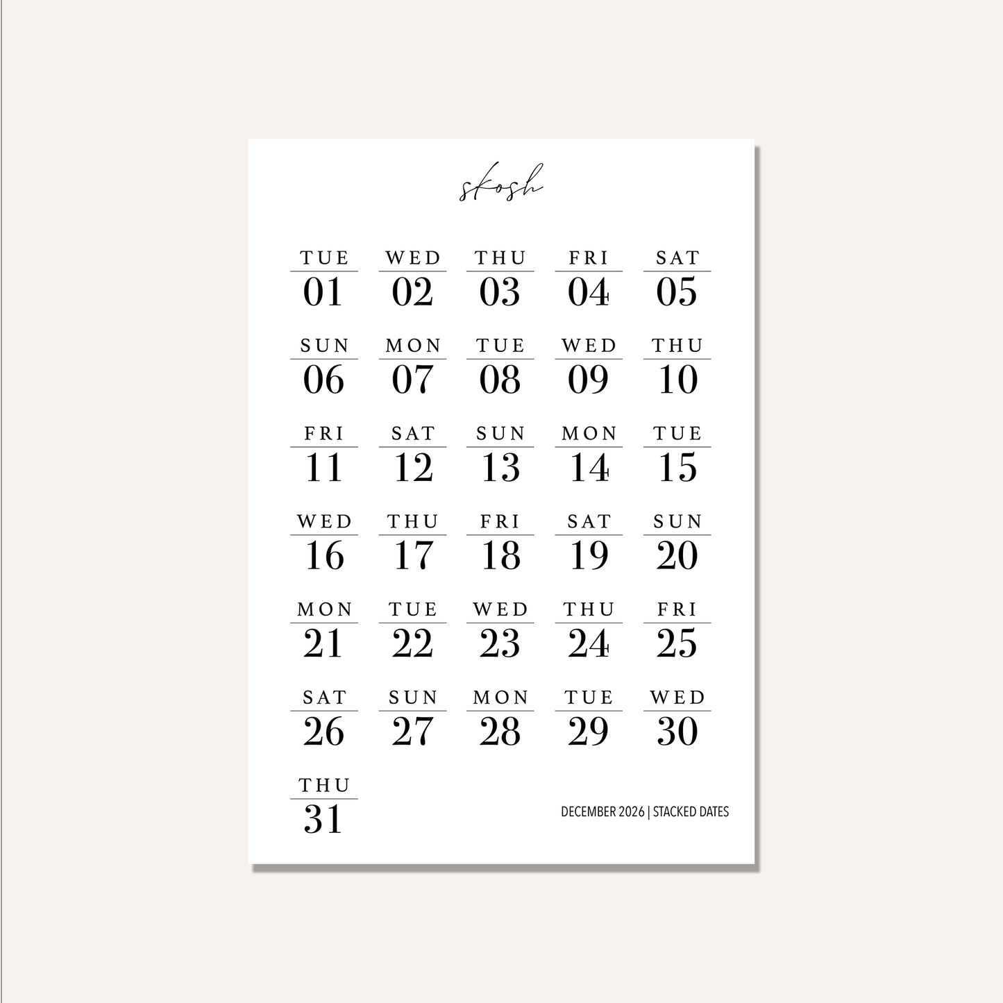 2026 Stacked Dates and Days of the Week