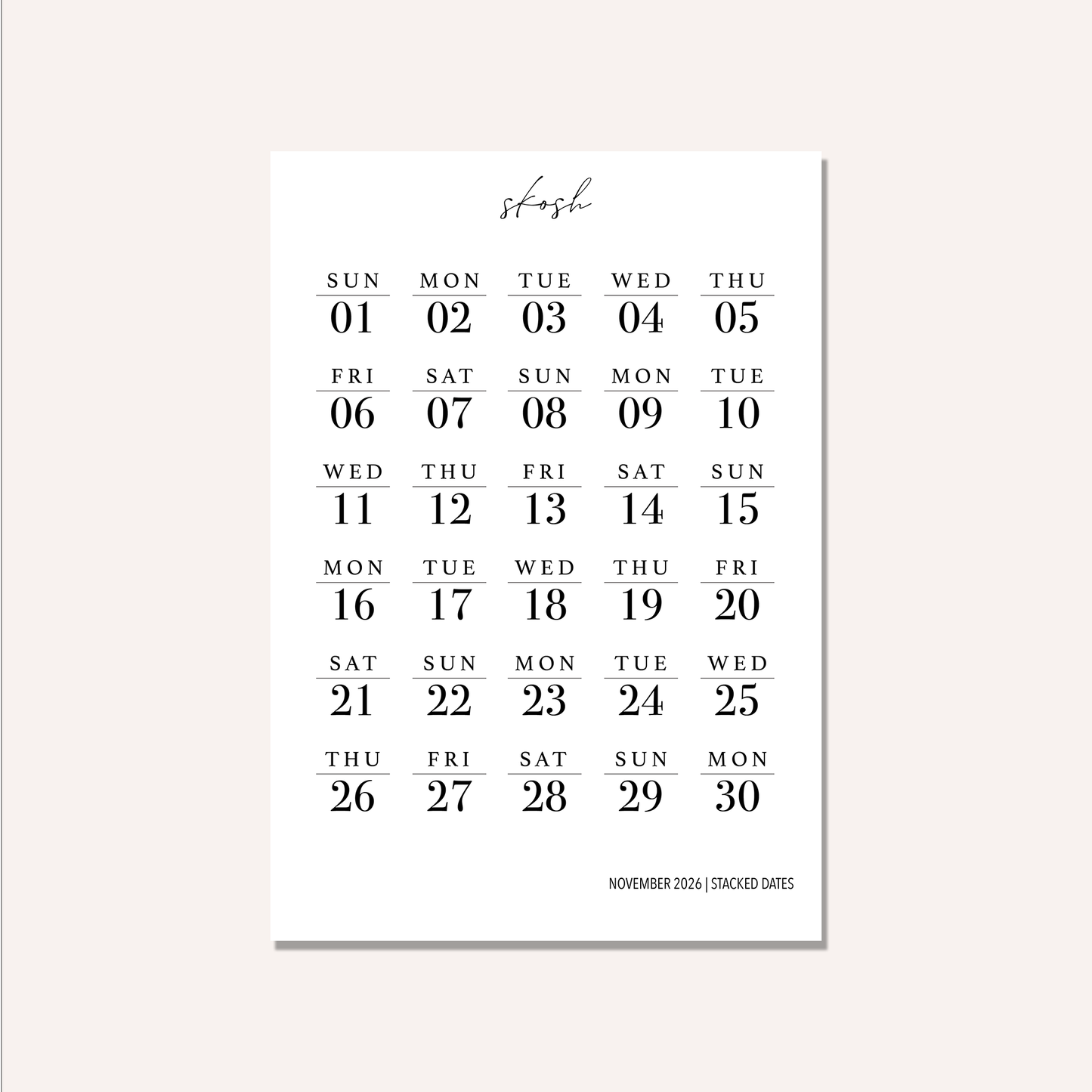 2026 Stacked Dates and Days of the Week