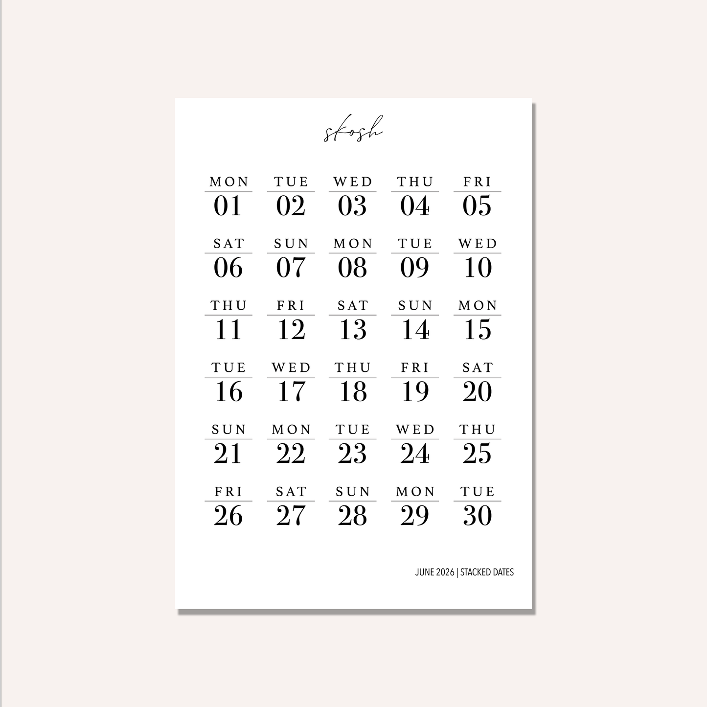 2026 Stacked Dates and Days of the Week