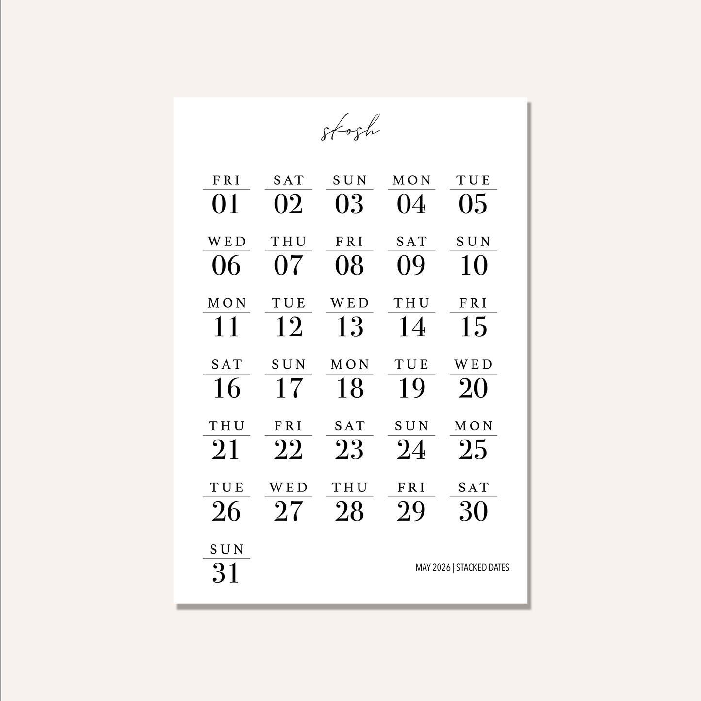 2026 Stacked Dates and Days of the Week