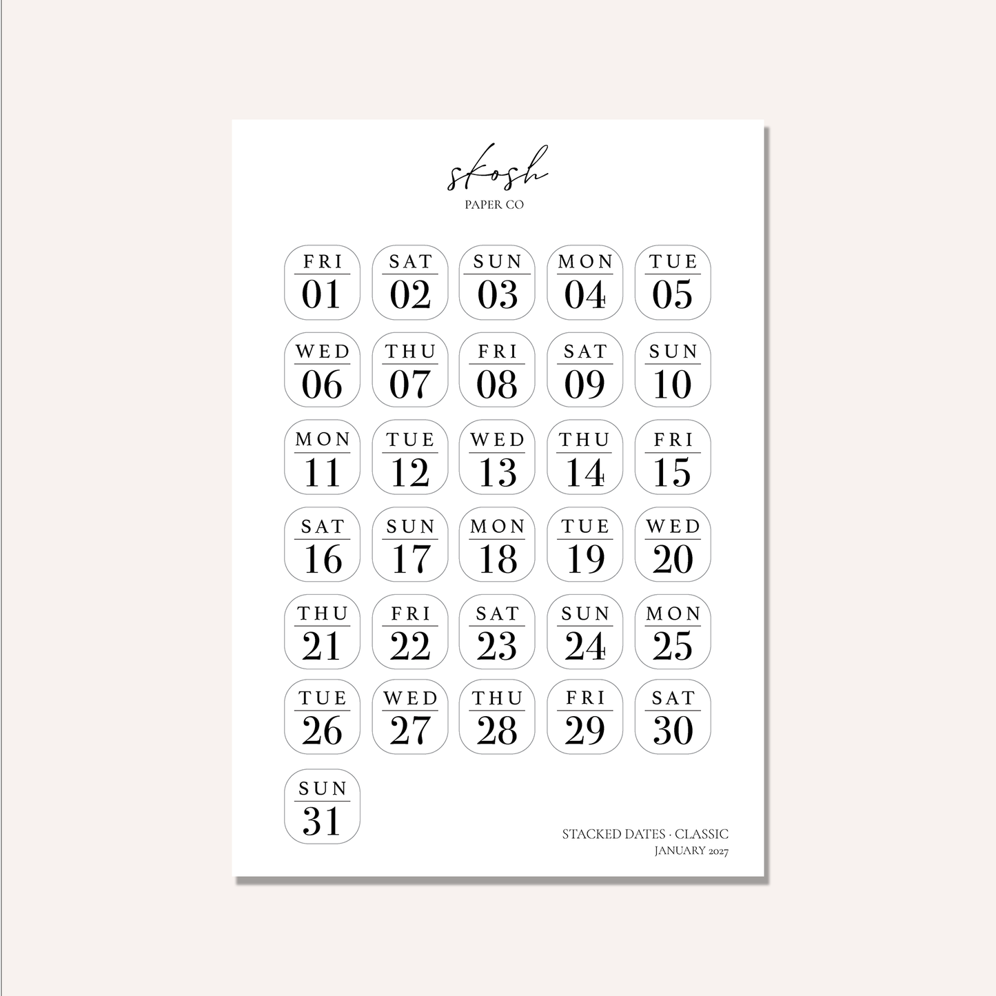 2027 Stacked Dates and Days of the Week