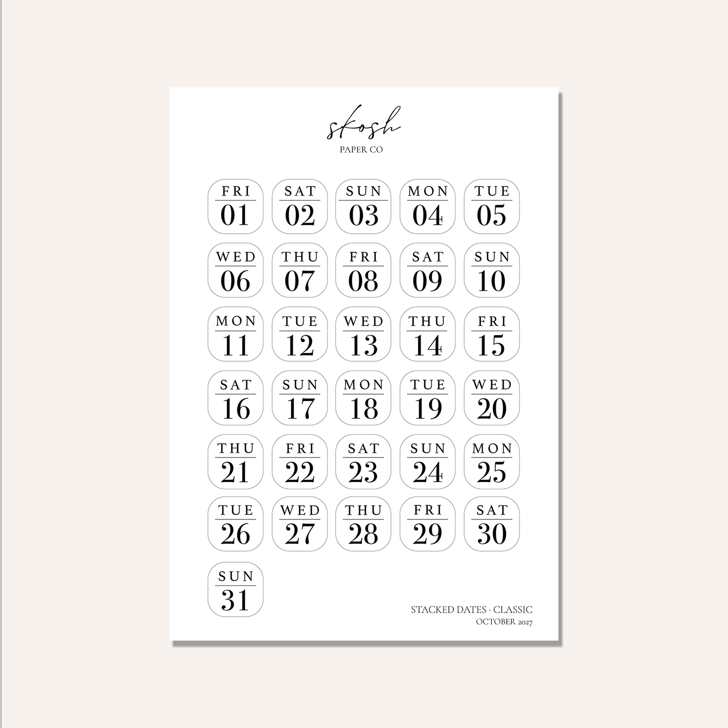 2027 Stacked Dates and Days of the Week