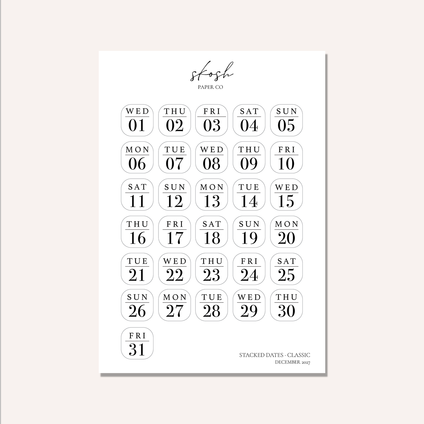 2027 Stacked Dates and Days of the Week